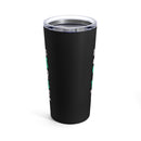 Heroes vs. Soldiers - 20oz Military Design Tumbler: 'In War, Heroes Outnumber Soldiers 10 to 1' - Black Background