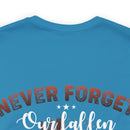 Honoring Our Heroes: 'Never Forget Our Fallen Heroes' Military Design T-Shirt
