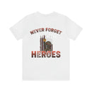 Honoring Our Heroes: 'Never Forget Our Fallen Heroes' Military Design T-Shirt