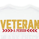 Blank Check Warriors: Honoring the Veteran - Military Design T-Shirt