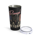 Proud Veteran - 20oz Military Design Tumbler: 'Honoring Service and Sacrifice' - Black Background