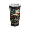 America of the House - 20oz Military Design Tumbler: Symbol of Freedom and Unity!