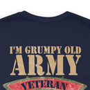 Sarcastic Army Veteran: Military Design T-Shirt - 'I'm a Grumpy Old Army Veteran, My Level of Sarcasm Depends on Your Level of Stupidity