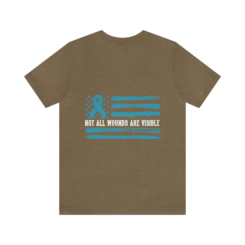 PTSD Awareness Cotton T-Shirt, Not All Wounds Are Visible Design