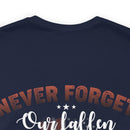 Honoring Our Heroes: 'Never Forget Our Fallen Heroes' Military Design T-Shirt