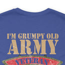 Sarcastic Army Veteran: Military Design T-Shirt - 'I'm a Grumpy Old Army Veteran, My Level of Sarcasm Depends on Your Level of Stupidity