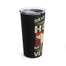Hero to Veteran - 20oz Military Design Tumbler: 'Saving Lives, Serving Millions' - Black Background