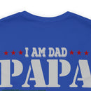 Dad, Papa, Veteran T-Shirt: Fearless and Unstoppable Military Design