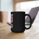 Veteran of the United States Army 15oz Military Design Black Mug - Proudly Serving with Honor!