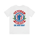 Veteran Soldier: One Man Army Military Design T-Shirt – Embrace the Spirit of Heroism