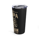 Fearless Father, Grandpa, and Veteran: Military Design Tumbler - 20oz