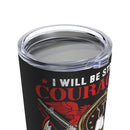 Courageous and Committed: 20oz Black Military Design Tumbler - 'Strength and Faith in Service'