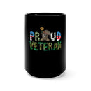Display Your Pride with the 15oz Military Design Black Mug: Proud Veteran Edition