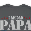 Dad, Papa, Veteran T-Shirt: Fearless and Unstoppable Military Design