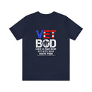 Embracing the Warrior Spirit: Military T-Shirt with 'Vet Bod: Like a Bad Bod, But with More Back Pain' Design
