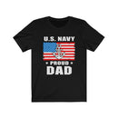 US Military Navy Force Proud Dad Veteran Unisex Short Sleeve Shirt.