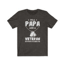 US Military I'M Papa and A Veteran Nothing Scare me Unisex Short Sleeve Shirt.