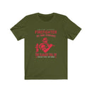 US Firefighter we run Towards the Flams of courage Pride and Honor Unisex Short Sleeve Shirt.