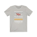 US Military Veteran Wife My Husband Risks His Life Unisex Short Sleeve Shirt.