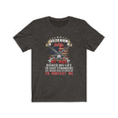 US Military Veteran Wife My Man Risked His Life Unisex Short Sleeve Shirt.