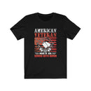 US Military American Veteran Made In USA Served With Honor Unisex Short Sleeve Shirt.