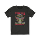 US Military Veteran Don't Think Because My Time Has Ended Unisex Short Sleeve Shirt.