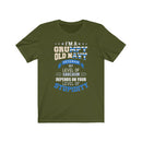 US Military I'M Grumpy Old Navy Force Veteran Unisex Short Sleeve Shirt.
