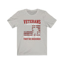 US Military Veteran's Never Go Away Unisex Short Sleeve Shirt.