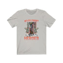 US Military Veteran Never Forget Our Fallen Heroes Unisex Short Sleeve Shirt.