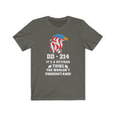 US Military DD-214 It's A Veteran Thing You Wouldn't Understand Unisex Short Sleeve Shirt.