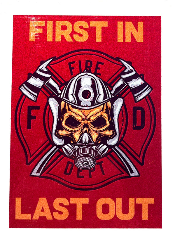 First In Last Out Decal-Firefighter Skull With Cross Axes.