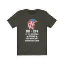 US Military DD-214 It's A Veteran Thing You Wouldn't Understand Unisex Short Sleeve Shirt.