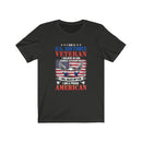 US Military I'M A US Military Veteran Unisex Short Sleeve Shirt.