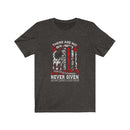 US There are no ex Firefighter our Title is Earned Unisex Short Sleeve Shirt.