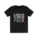 US Military If This Flag Offends You I'LL Help You Pack Unisex Short Sleeve Shirt.