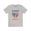 US Military I'M A US Military Veteran Unisex Short Sleeve Shirt.