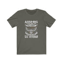 US Air Force Assuming I was an old man was your first mistake Unisex Short Sleeve Shirt.