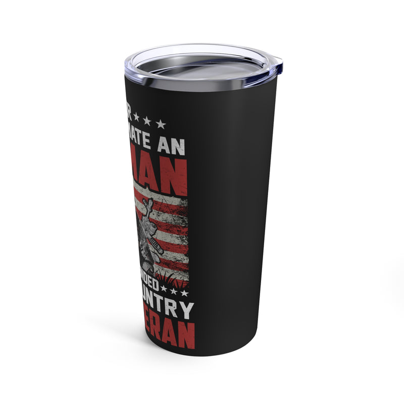 Never Underestimate an Old Man: U.S. Veteran Defending Your Country 20oz Military Design Tumbler - Black Background