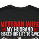 Military Design T-Shirt: Veteran Wife - Protected by a Hero, Loved by a Veteran