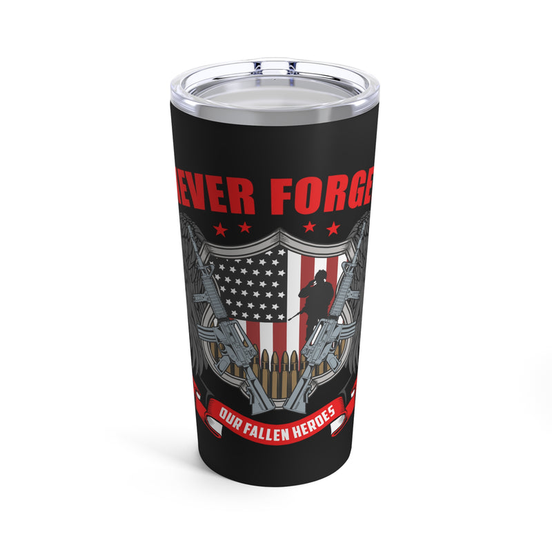 Never Forget Our Fallen Heroes: 20oz Black Military Design Tumbler - Honoring Their Sacrifice