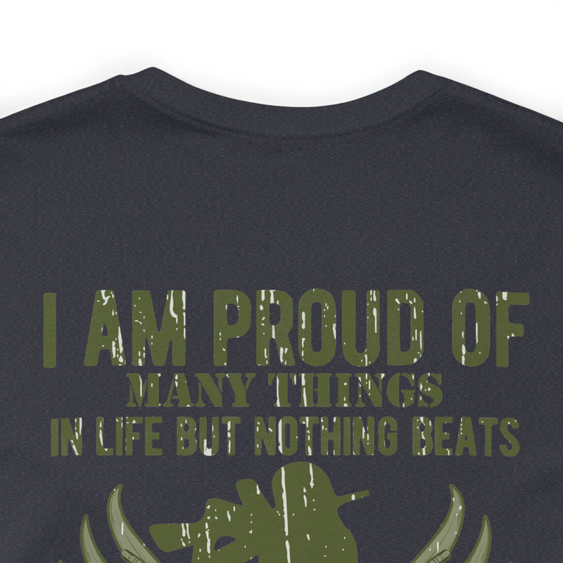 Daughter of a Veteran: Military Design T-Shirt - 'Proud of Many Things, but Nothing Beats Being a Veteran's Daughter