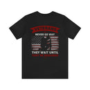 Ever Ready Veterans: Military Design T-Shirt - Always Prepared, Never Forgotten