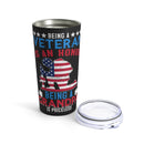 Honor of Being a Veteran, Pricelessness of Being a Grandpa - 20oz Military Design Tumbler in Bold Black!