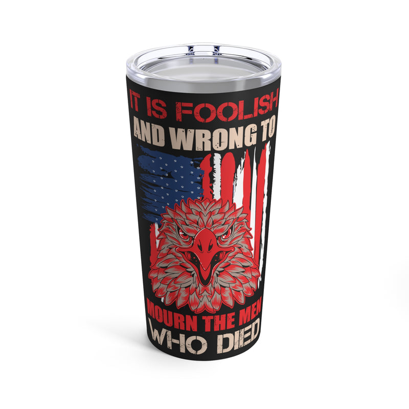 Respecting Sacrifice: 20oz Military Design Tumbler - Honoring Those Who Gave All