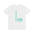 Standing Together: Uniting for PTSD Awareness with our Powerful Design T-Shirt