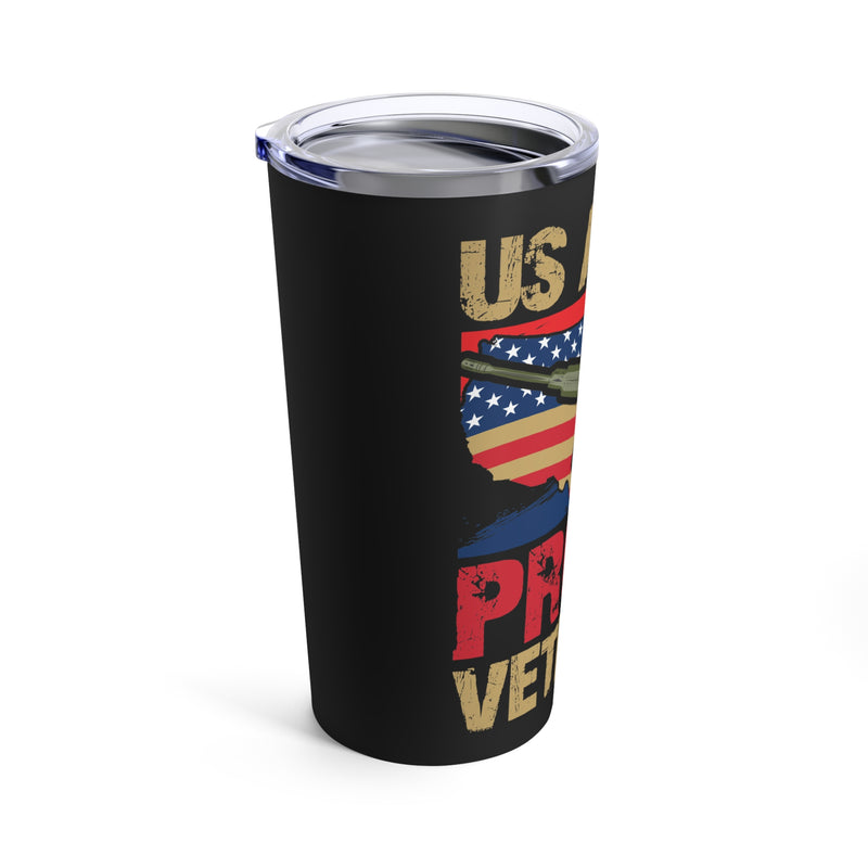 Proud Veteran of the US Army 20oz Military Design Tumbler - Black Background