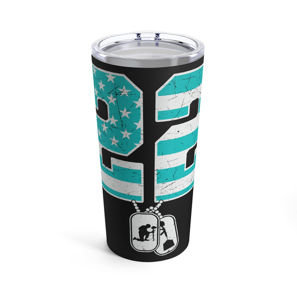 20oz Tumbler - PTSD Awareness, '22 A Day' Soldier Veteran Design on Black Background with Striking Blue Graphics
