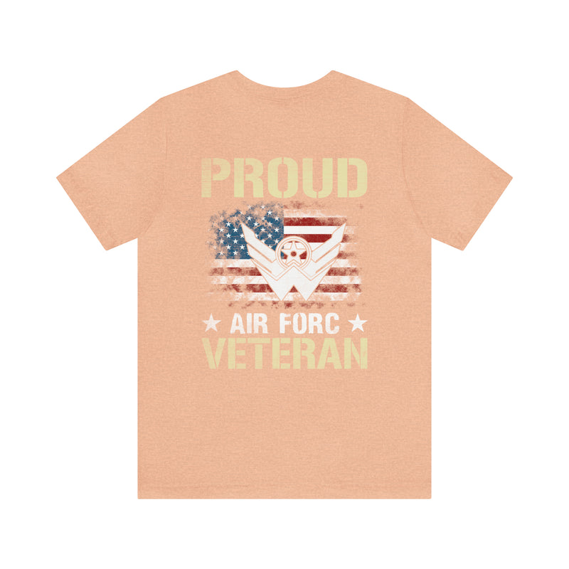 Proud Air Force Veteran: Military Design T-Shirt for True Heroes