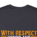 Respect, Honor & Gratitude: Thank You, Veterans" Military Design T-Shirt