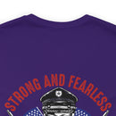 Strong and Fearless: Veteran's Day Military Design T-Shirt